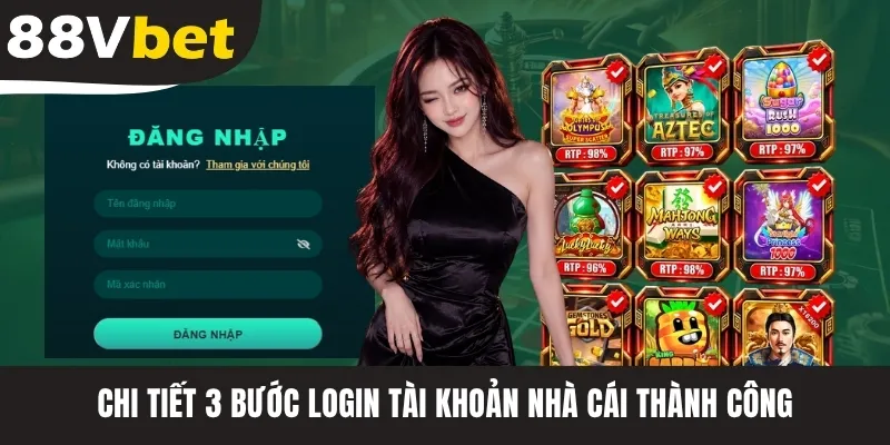 Chi tiết 3 bước login tài khoản nhà cái thành công