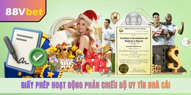 Giấy phép hoạt động phản chiếu độ uy tín nhà cái