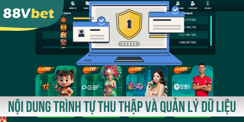 Nội dung trình tự thu thập và quản lý dữ liệu